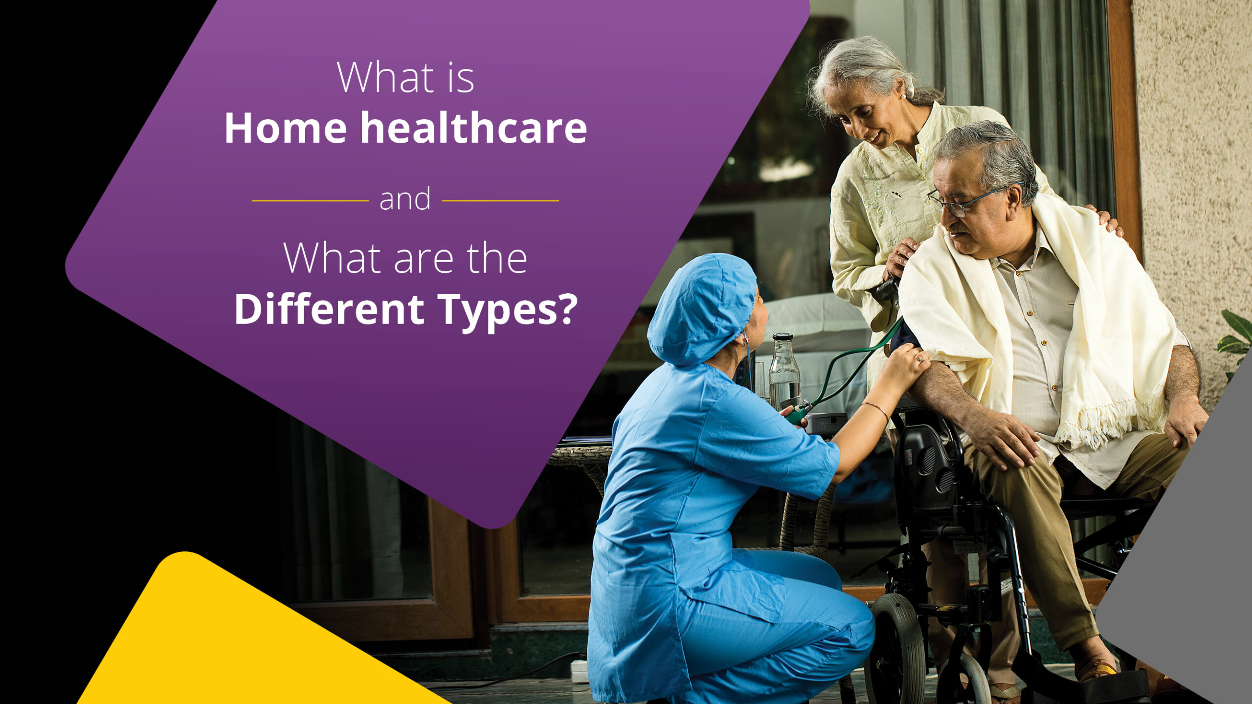 What Is Home Healthcare and What Are the Different Types?