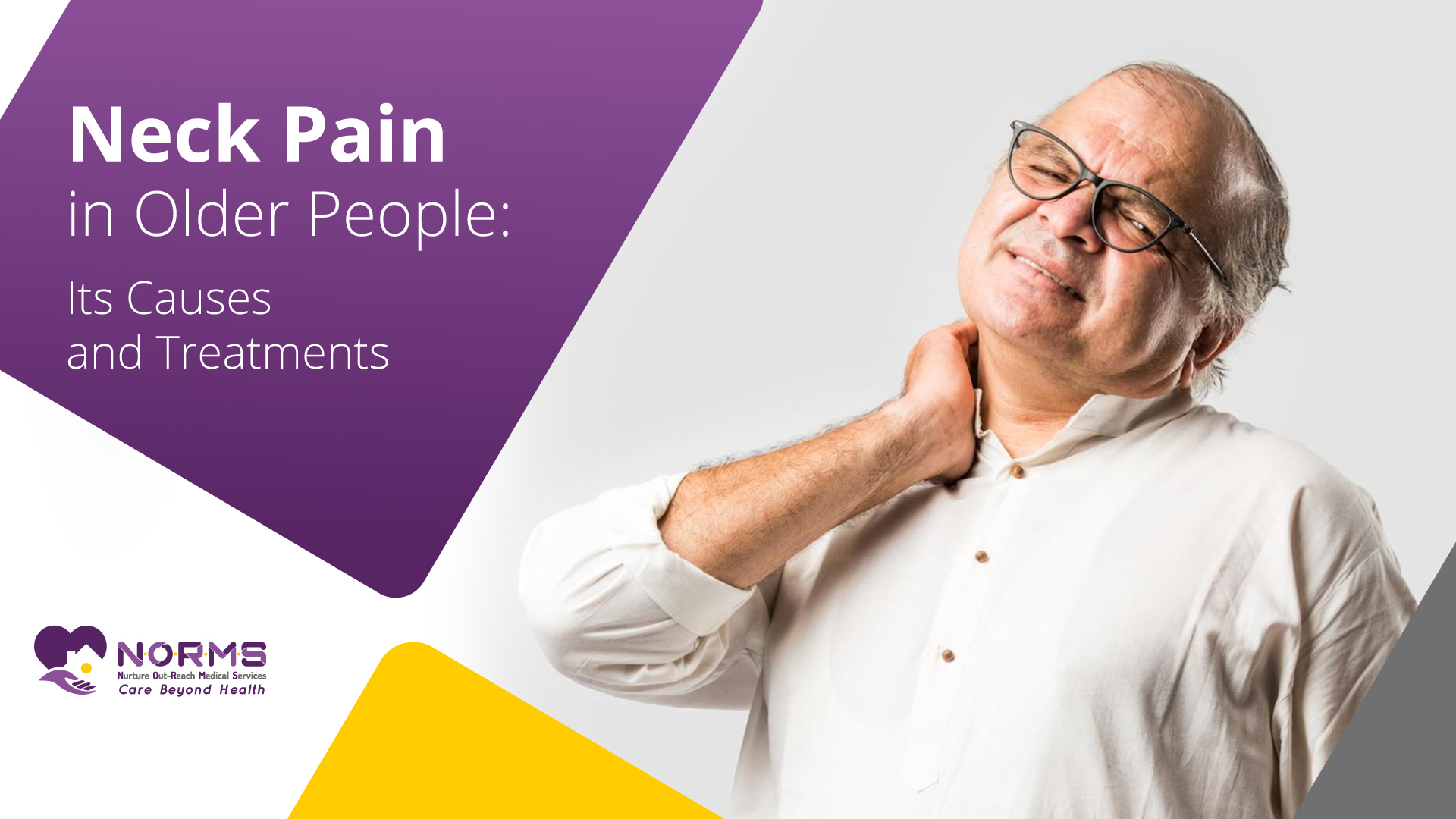 Neck pain in older people: its causes and treatments