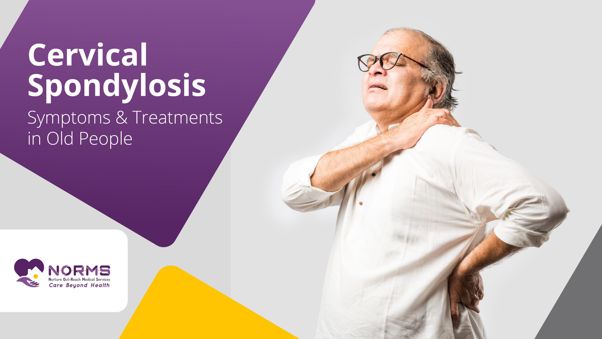 Cervical spondylosis symptoms and treatments in older people